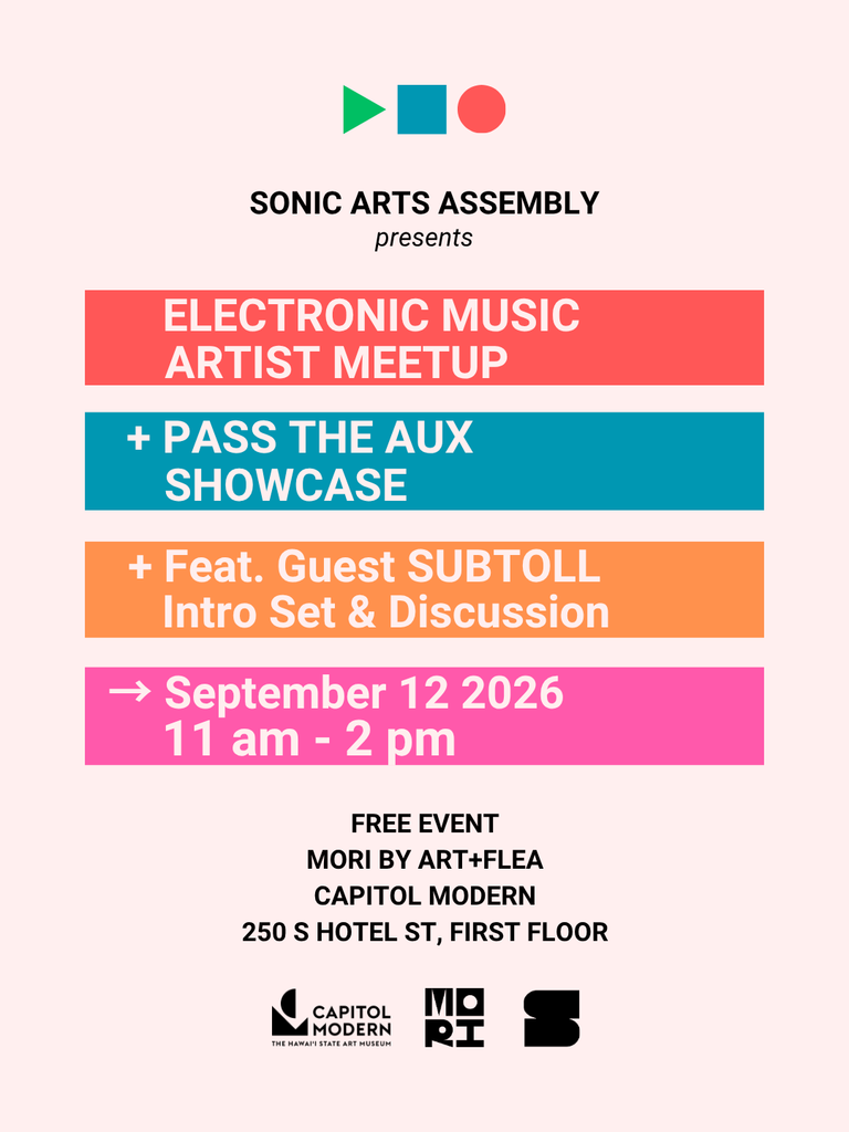 Sonic Arts Assembly: Electronic Music Artist Meetup + Pass the AUX Showcase (with Special Guest: SUBTOLL) - Sep 12, 2026