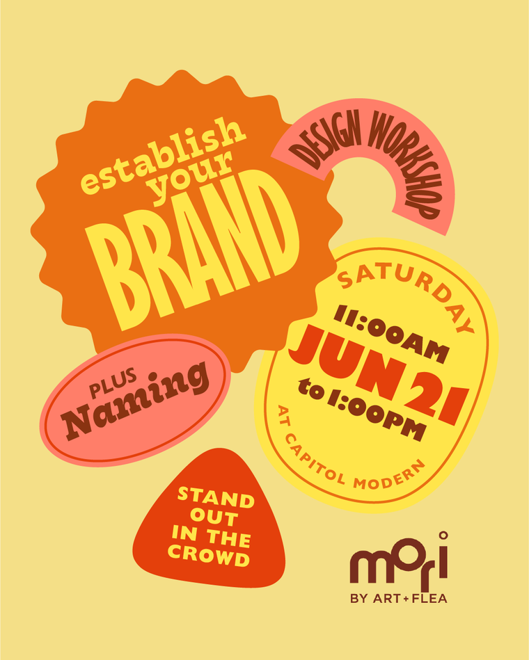 Design Workshop - Establishing Your Brand & What's In a Name? (June 21, 2025 11am-1pm)