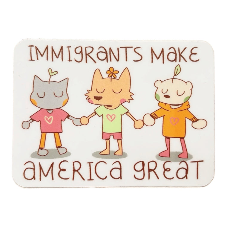 Immigrants Make America Great sticker by GRAPEHONEY