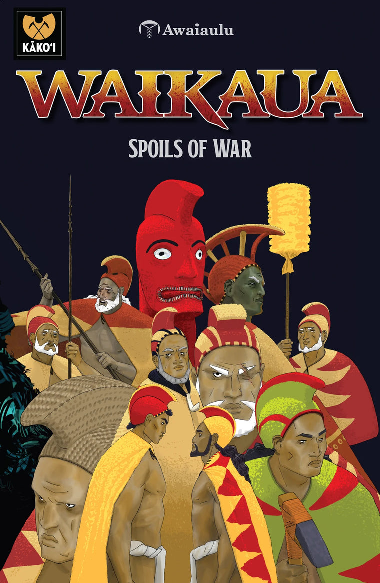 Waikaua: Spoils of War